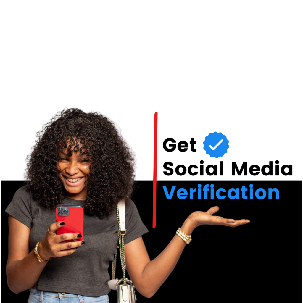 How to Get Verified on Social Media